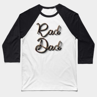 Rad Dad Baseball T-Shirt